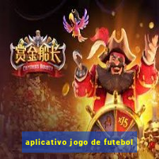 aplicativo jogo de futebol